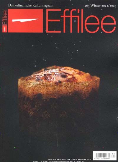 Titelbild der Ausgabe 63/2022 von Effilee. Diese Zeitschrift und viele weitere Kochzeitschriften und Backzeitschriften als Abo oder epaper bei United Kiosk online kaufen.