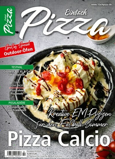 Titelbild der Ausgabe 2/2024 von Einfach Pizza. Diese Zeitschrift und viele weitere Kochzeitschriften und Backzeitschriften als Abo oder epaper bei United Kiosk online kaufen.