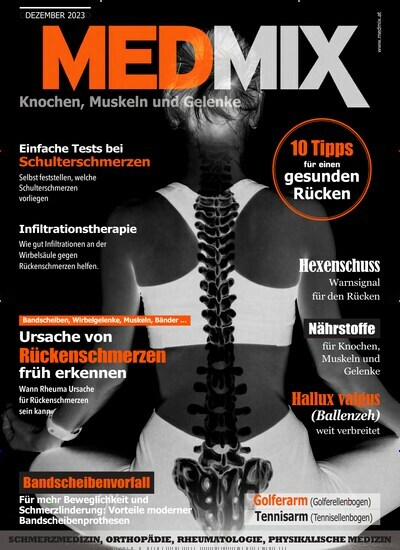 Titelbild der Ausgabe 12/2023 von Medmix Knochen, Muskeln & Gelenke. Diese Zeitschrift und viele weitere Pflegezeitschriften und medizinische Fachzeitschriften als Abo oder epaper bei United Kiosk online kaufen.