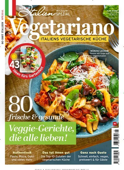 Titelbild der Ausgabe 1/2024 von So isst Italien Spezial. Diese Zeitschrift und viele weitere Kochzeitschriften und Backzeitschriften als Abo oder epaper bei United Kiosk online kaufen.