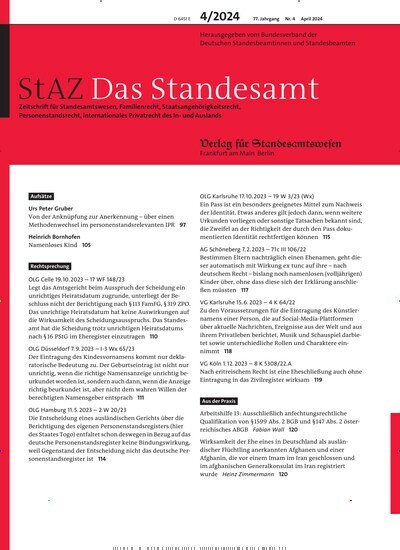 Titelbild der Ausgabe 4/2024 von StAZ Das Standesamt. Diese Zeitschrift und viele weitere Jurazeitschriften und Zeitschriften für Verwaltung als Abo oder epaper bei United Kiosk online kaufen.