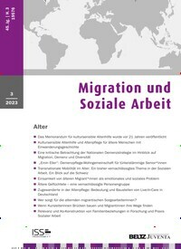 Titelbild der Ausgabe 3/2023 von Migration und Soziale Arbeit. Diese Zeitschrift und viele weitere Zeitschriften für Pädagogik als Abo oder epaper bei United Kiosk online kaufen.