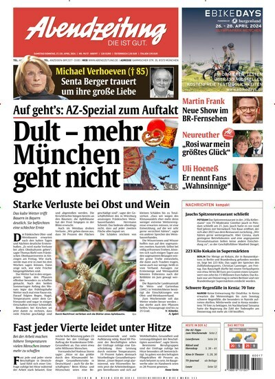 Titelbild der Ausgabe 98/2024 von Abendzeitung München. Diese Zeitschrift und viele weitere Zeitungsabos als Abo oder epaper bei United Kiosk online kaufen.