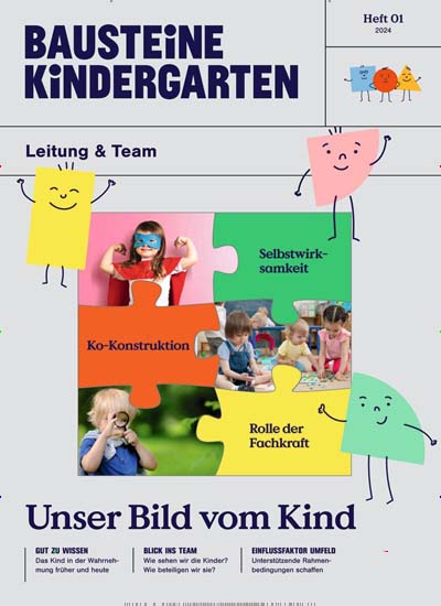 Titelbild der Ausgabe 1/2024 von Bausteine Kindergarten Leitung & Team. Diese Zeitschrift und viele weitere Zeitschriften für Pädagogik als Abo oder epaper bei United Kiosk online kaufen.