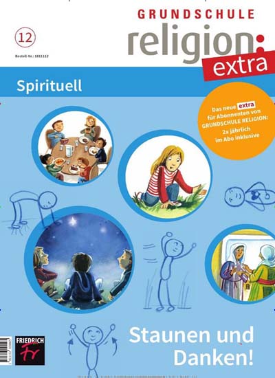 Titelbild der Ausgabe 1/2024 von Grundschule Religion. Diese Zeitschrift und viele weitere Zeitschriften für Pädagogik als Abo oder epaper bei United Kiosk online kaufen.