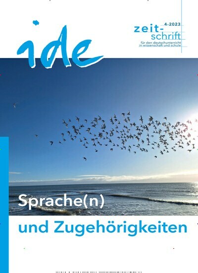 Titelbild der Ausgabe 4/2023 von ide - informationen zur deutschdidaktik. Diese Zeitschrift und viele weitere Zeitschriften für Pädagogik als Abo oder epaper bei United Kiosk online kaufen.