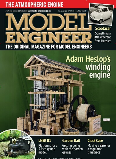Titelbild der Ausgabe 742/2024 von Model Engineer. Diese Zeitschrift und viele weitere Computerzeitschriften, Tabletmagazine und Smartphonemagazine als Abo oder epaper bei United Kiosk online kaufen.