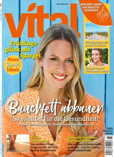 Titelbild der Ausgabe 3/2024 von Vital. Diese Zeitschrift und viele weitere Frauenzeitschriften als Abo oder epaper bei United Kiosk online kaufen.