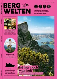Titelbild der Ausgabe 2/2024 von Bergwelten. Diese Zeitschrift und viele weitere Sportmagazine als Abo oder epaper bei United Kiosk online kaufen.