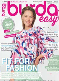 Titelbild der Ausgabe 1/2024 von burda easy. Diese Zeitschrift und viele weitere Modemagazine und DIY-Magazine als Abo oder epaper bei United Kiosk online kaufen.