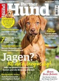 Titelbild der Ausgabe 4/2024 von Partner Hund. Diese Zeitschrift und viele weitere Elternzeitschriften und Tierzeitschriften als Abo oder epaper bei United Kiosk online kaufen.