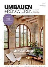 Titelbild der Ausgabe 2/2024 von Umbauen + Renovieren. Diese Zeitschrift und viele weitere Architekturzeitschriften und Bauzeitschriften als Abo oder epaper bei United Kiosk online kaufen.